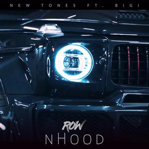 NHood (feat. New Tones & BIGI)
