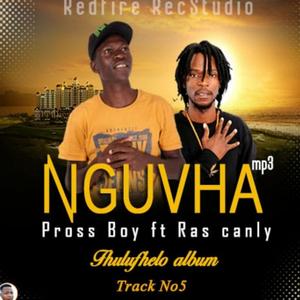 Nguvha (feat. RasCanly)