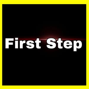First Step