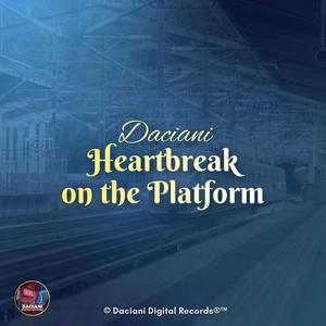 Heartbreak on the Platform