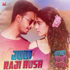 Jodi Raji Hosh (From "Raja Rani Raji")