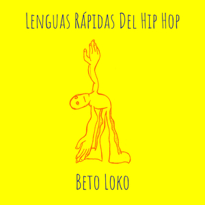 Lenguas Rápidas Del Hip Hop