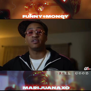 It feel good (feat. Marijauna Xo)