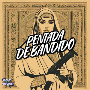 Pentada de Bandido