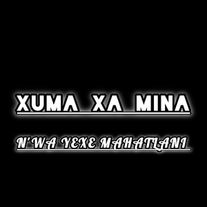 Xuma Xa Mina