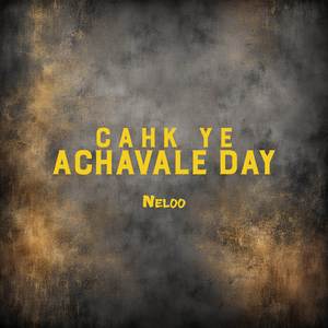 Cahk Ye Achavale Day
