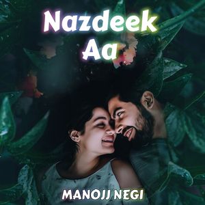 Nazdeek Aa