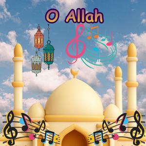 O Allah