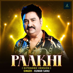 Paakhi (Extended)