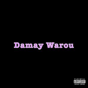 Damay Warou (feat. Badou)