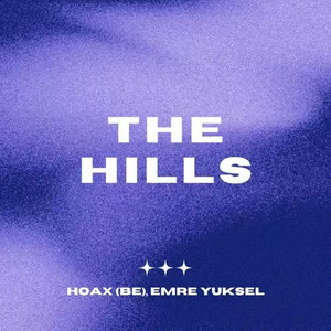 The Hills [Hoax (BE) & Emre Yüksel Extended Remix]