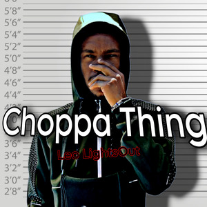 Choppa Thing