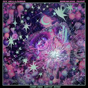 Breaking Point (Shady Monk 'Shatter' Remix)