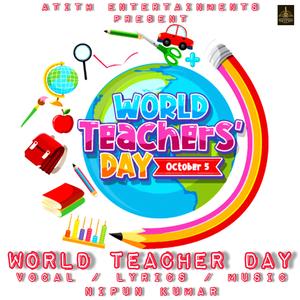 World Teacher day Song