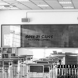 Best In Class (feat. Consey)