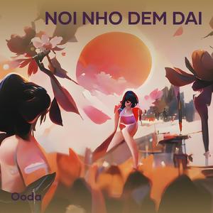 NOI NHO DEM DAI
