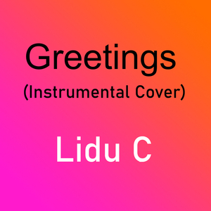 Greetings (Instrumental Cover)