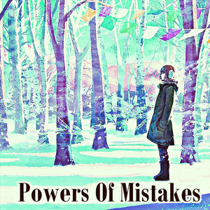 Powers Of Mistakes