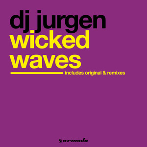 Wicked Waves (Amir Barbell Edit)
