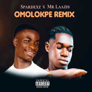 Omolokpe (Mr Laazis Remix)
