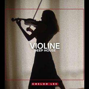 Violine Deep House