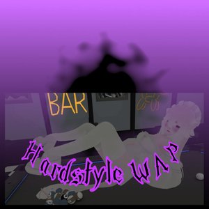 Hardstyle Wap