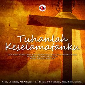 Tuhanlah Keselamatanku
