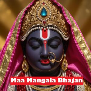 Maa Mangala Bhajan