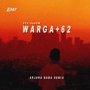 WARGA +62 (ARJUNA BABA REMIX)