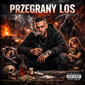 Przegrany los