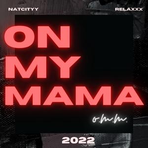 O.M.M. (feat. Relaxxx)