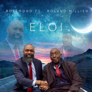 ELOI (feat. Roland Millien)