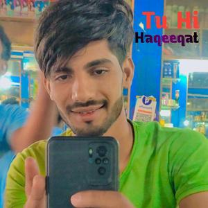 Tu hi haqeeqat