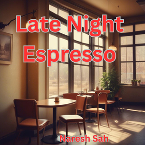 Late Night Espresso
