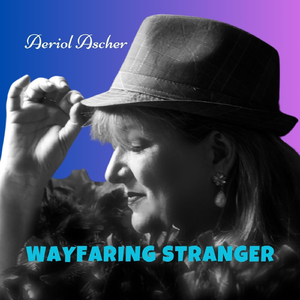 Wayfaring Stranger