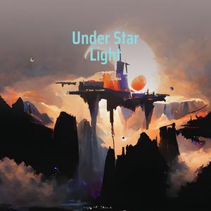 Under Star Light