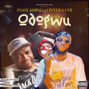 Odogwu (feat. Passy Khing)