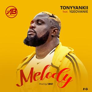 Melody (feat. 1Geovanie)