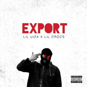 Export (feat. LIL CROCS)