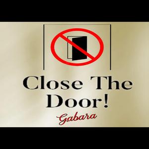 Close The Door !