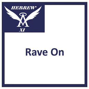 Rave On (Extended Mix)