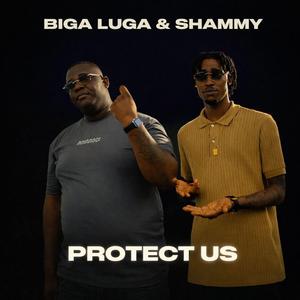 Protect Us (feat. Shammy)