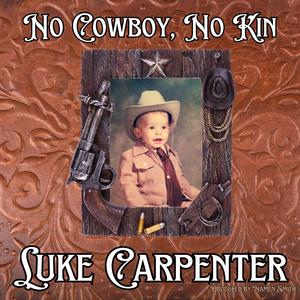 No Cowboy No Kin