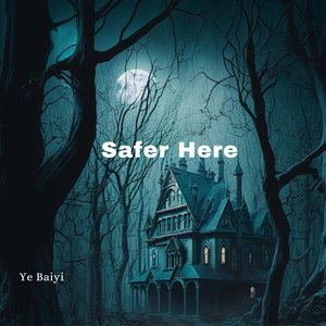 Safer Here