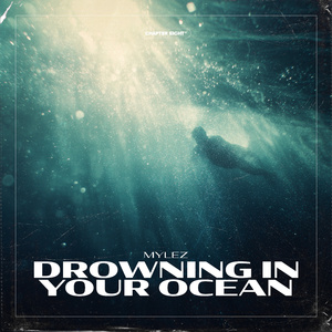 Drowning In Your Ocean