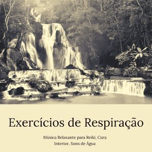 Exercicios de Respiração