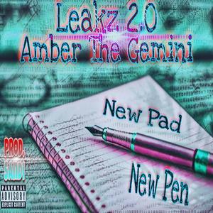 New Pad, New Pen (feat. Amber TheGemini)