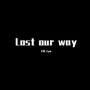 Lost our way(prod by Red killer)