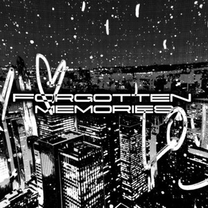 Forgotten Memories
