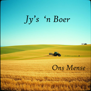 Jy Is 'n Boer